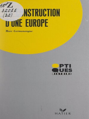 cover image of La construction d'une Europe